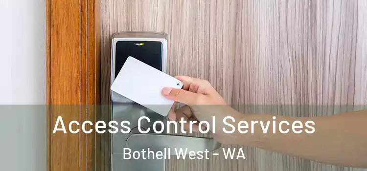 Access Control Services Bothell West - WA