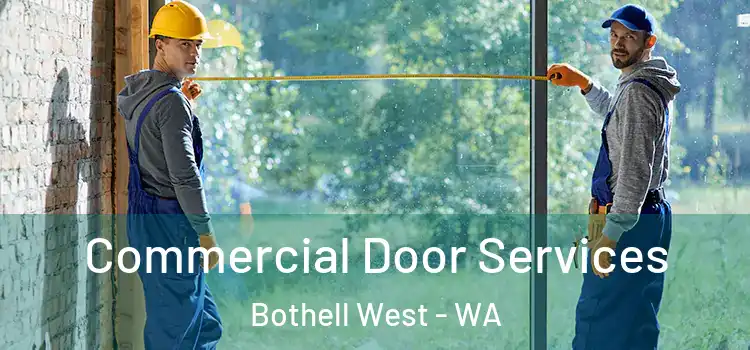  Commercial Door Services Bothell West - WA