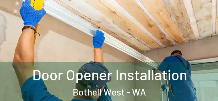  Door Opener Installation Bothell West - WA