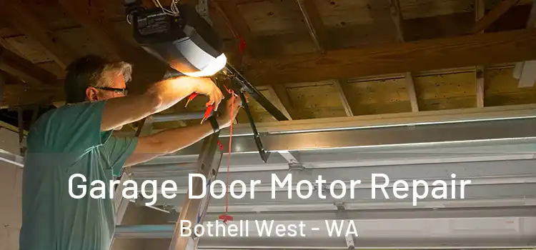  Garage Door Motor Repair Bothell West - WA