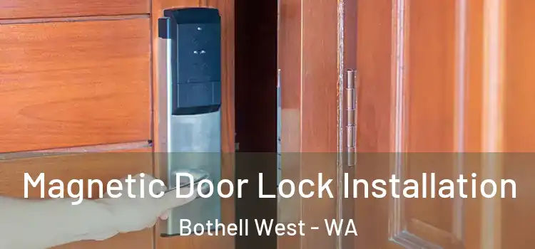  Magnetic Door Lock Installation Bothell West - WA