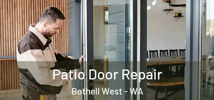 Patio Door Repair Bothell West - WA