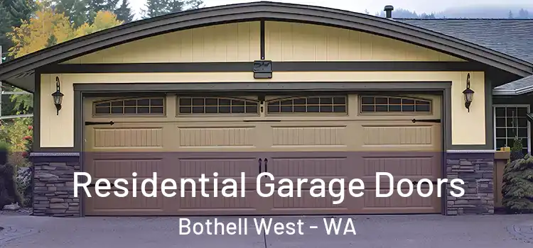  Residential Garage Doors Bothell West - WA