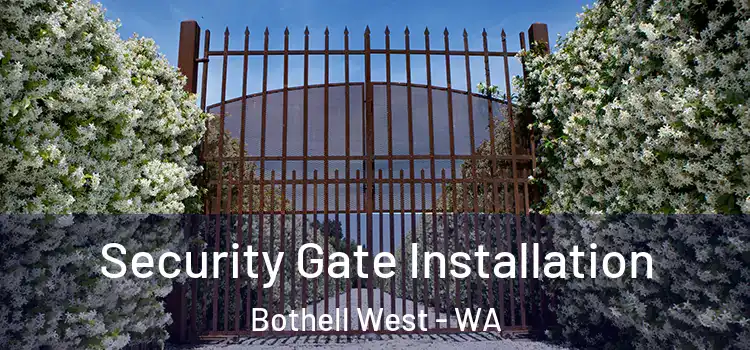 Security Gate Installation Bothell West - WA